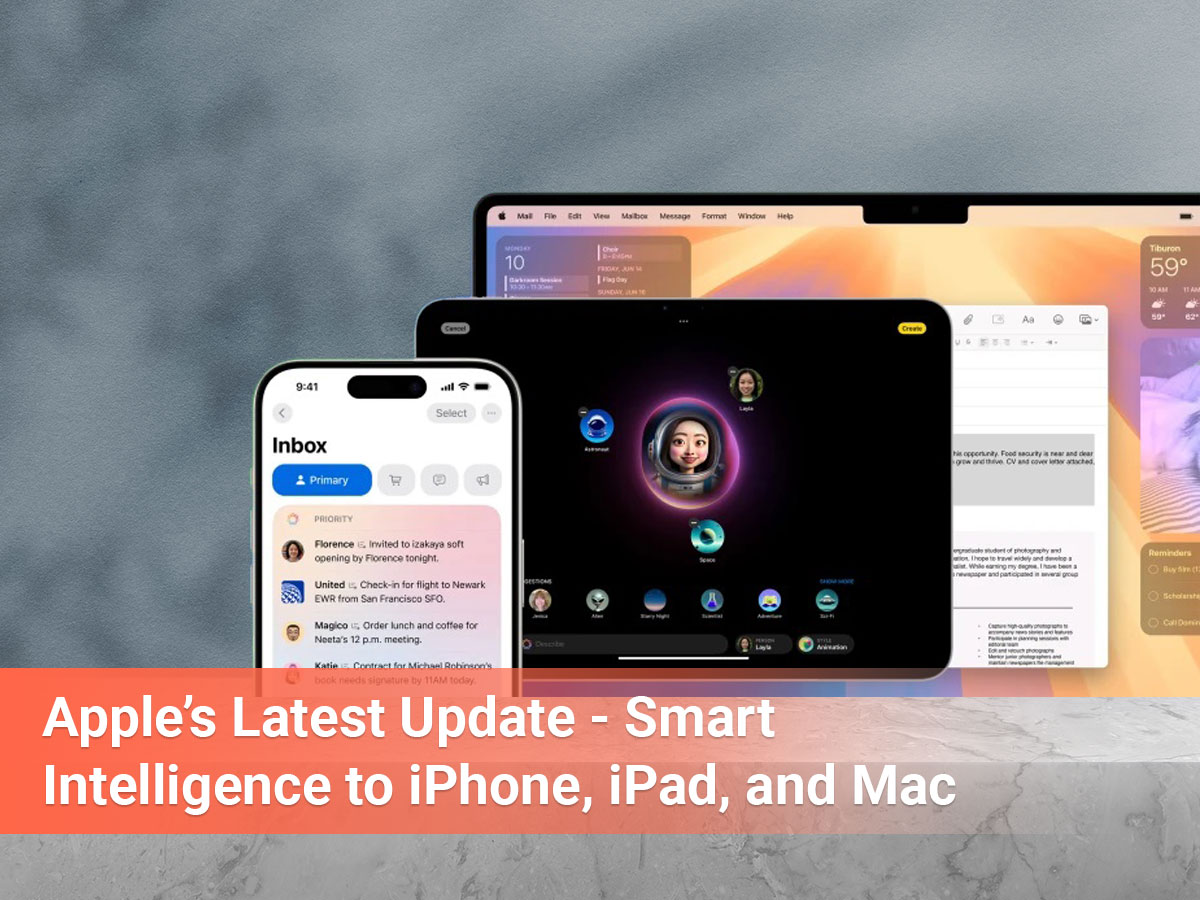 Banner image for our blog on Apples latest update - smart intelligence to iPhone, iPad and Mac